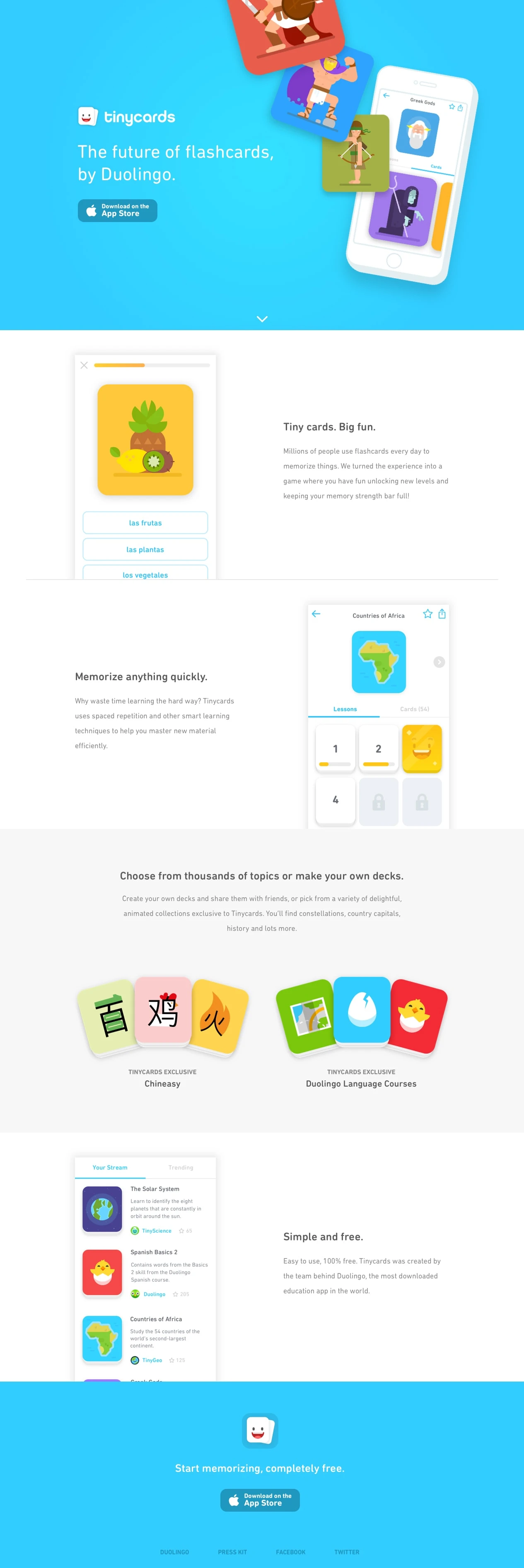 Tinycards Landing Page Example: The future of flashcards, by Duolingo. Millions of people use flashcards every day to memorize things. We turned the experience into a game where you have fun unlocking new levels and keeping your memory strength bar full!