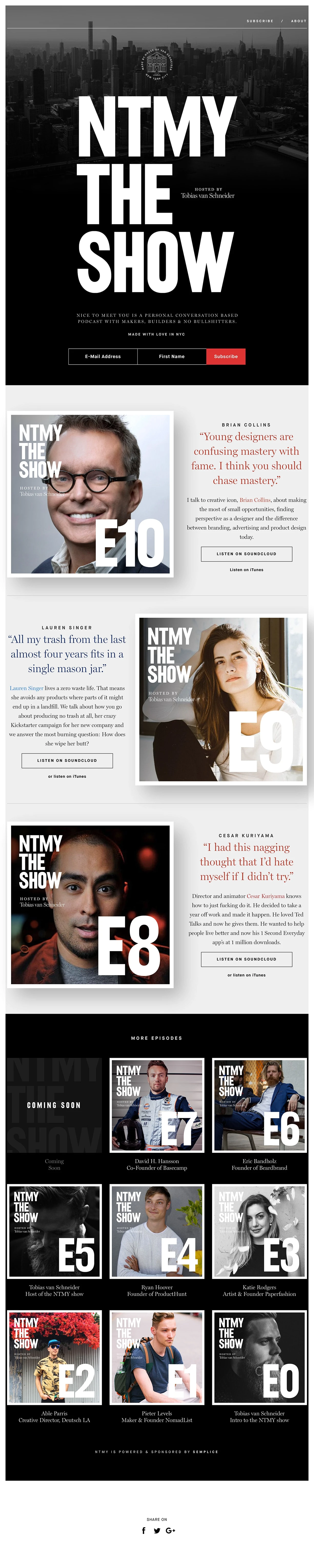 NTMY – The Show Landing Page Example: Tobias van Schneider is a multi-disciplinary designer living in New York
