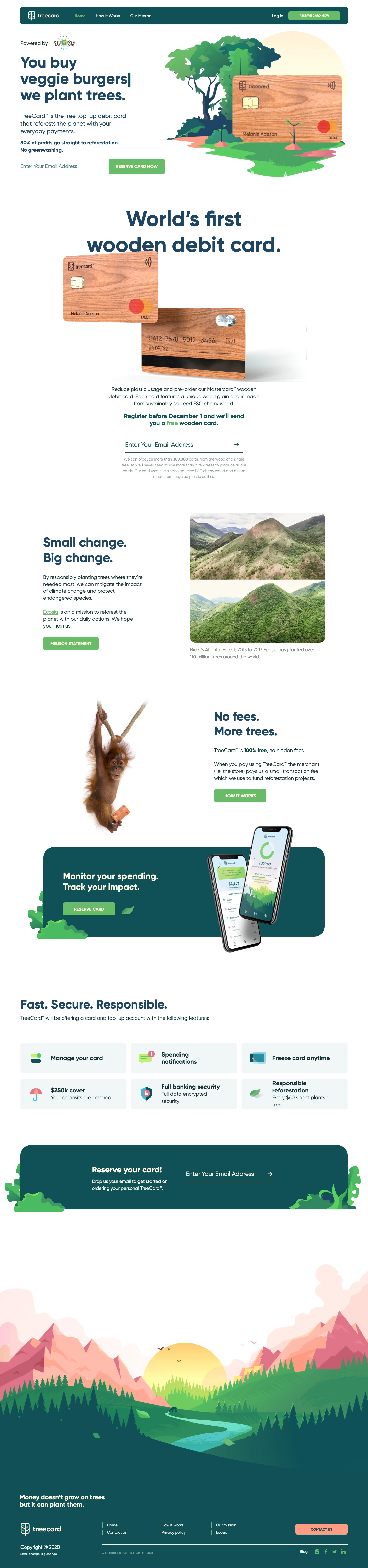 TreeCard Landing Page Example: TreeCard is the free top-up debit card that reforests the planet with your everyday payments. 80% of profits go straight to reforestation. World’s first wooden debit card. No greenwashing, no fees.