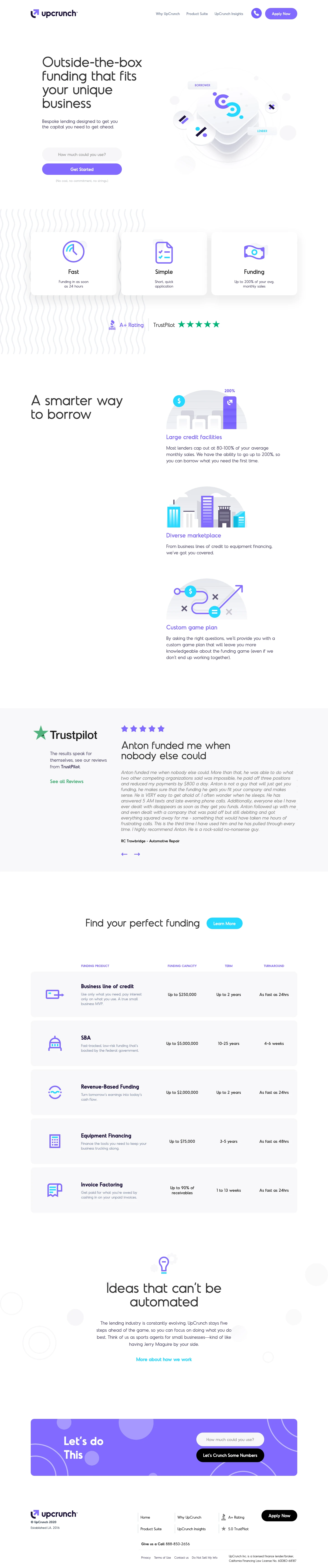 UpCrunch Landing Page Example: UpCrunch makes funding your small business quick and easy. Boost your business with a line of credit, equipment financing or working capital in as fast as 24 hours.