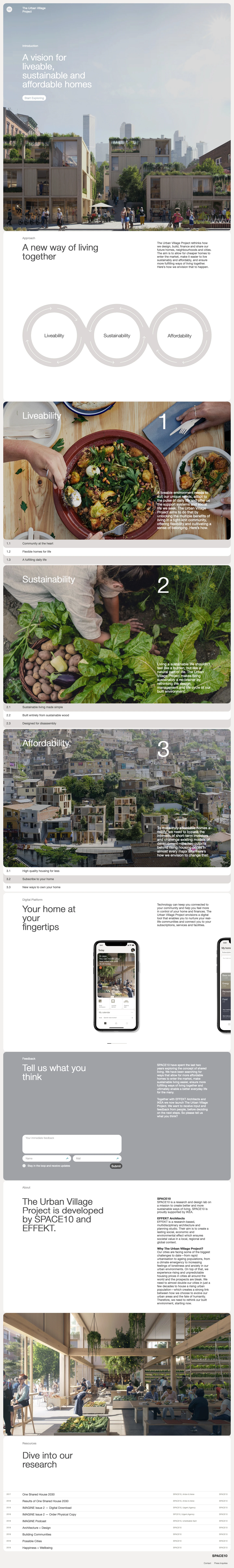 The Urban Village Project Landing Page Example: The Urban Village Project rethinks how we design, build, finance and share our future homes, neighbourhoods and cities. The aim is to allow for cheaper homes to enter the market, make it easier to live sustainably and affordably, and ensure more fulfilling ways of living together. 