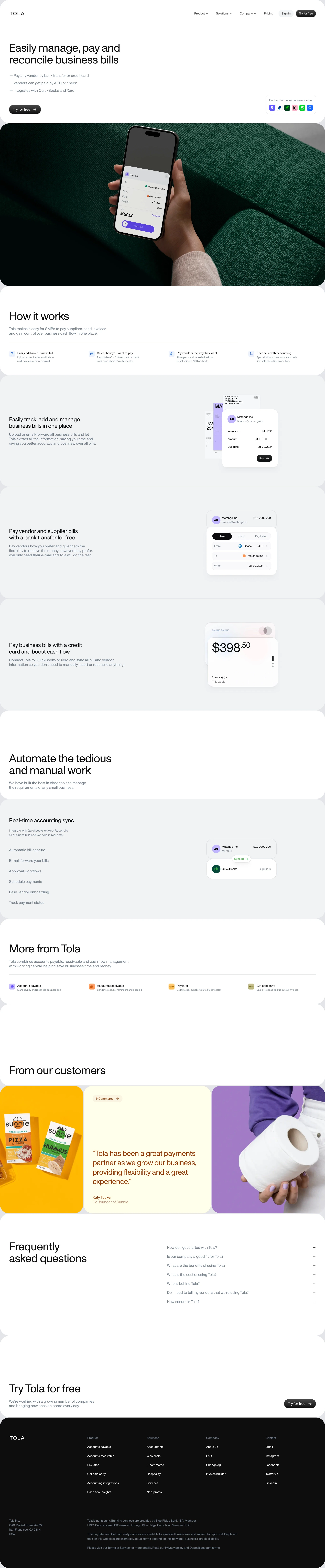 Tola Landing Page Example: Pay bills, get paid and manage cash flow. Tola combines accounts payable, receivable and cash flow management with working capital, helping save businesses time and money.