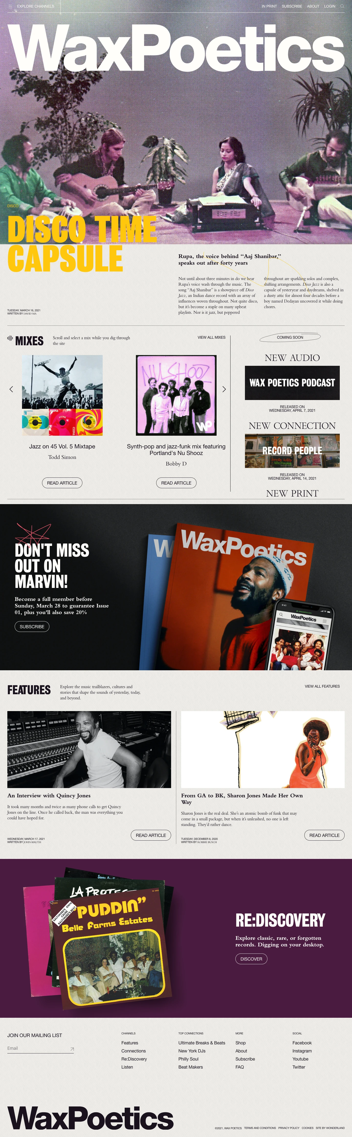 Wax Poetics Landing Page Example: We explore the music trailblazers, cultures and stories that shape the sounds of yesterday, today, and beyond. Sign-up to read, listen, watch, discover and discuss music with like-minded music people from around the world. 
