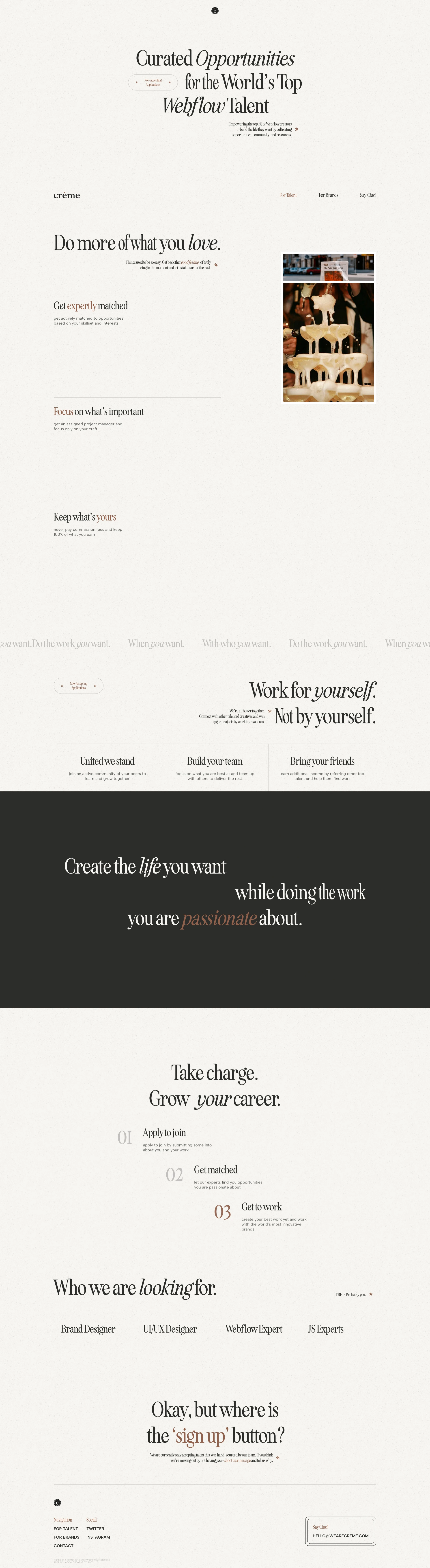 Crème Landing Page Example: Empowering the top 1% of Webflow creators to build the life they want by cultivating opportunities, community, and resources.