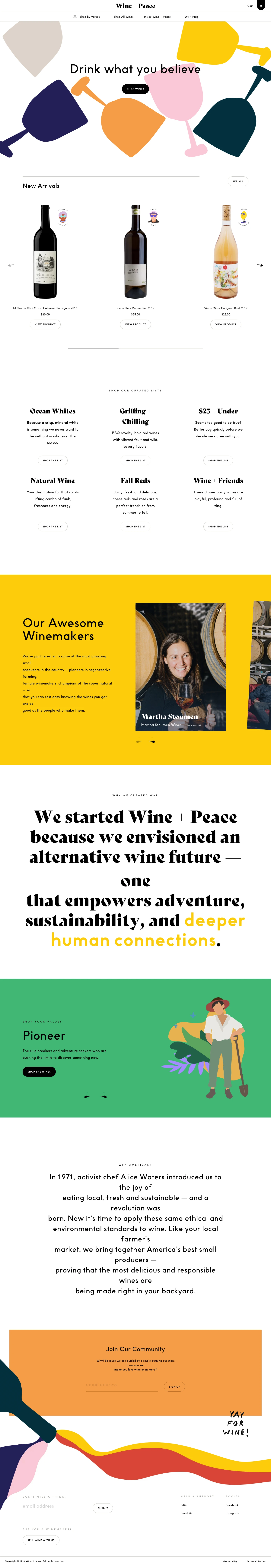 Wine + Peace Landing Page Example: Drink what you believe. Buy wine directly from the best small producers in the country. Browse, select wines and get them delivered directly to your home.