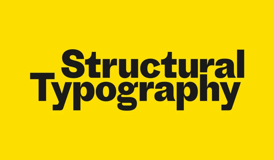 Structural Typography